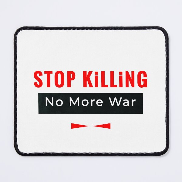 Item preview, No more war designed and sold by Print Expert.