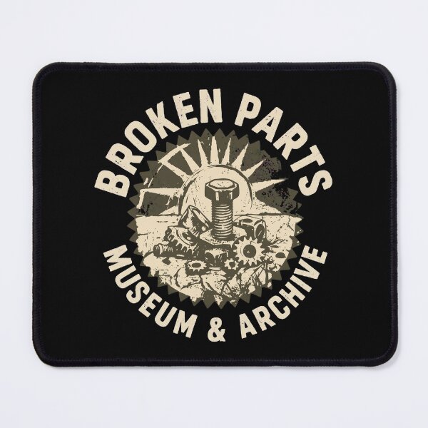 Item preview, Broken Parts Museum designed and sold by SignumShop.