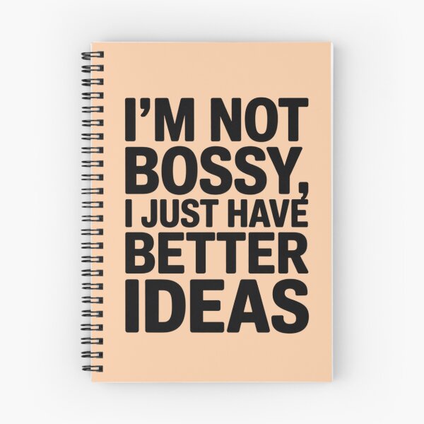 Item preview, I’M NOT BOSSY, I JUST HAVE BETTER IDEAS designed and sold by 123ks.
