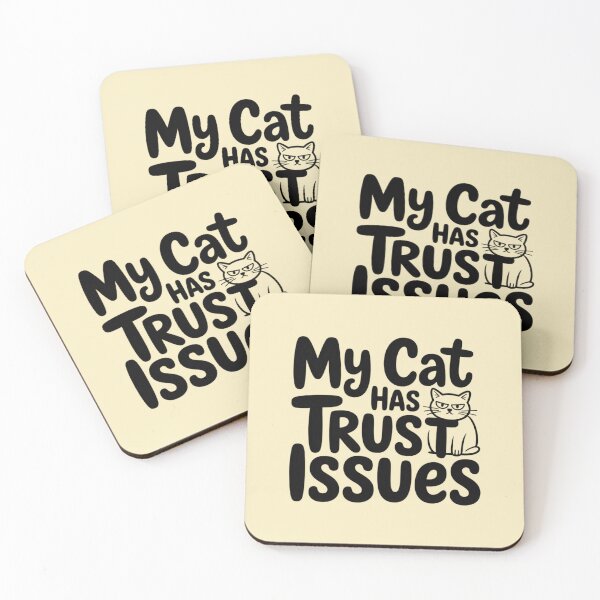 Item preview, My cat has trust issues designed and sold by 123ks.
