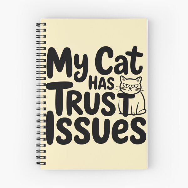 Item preview, My cat has trust issues designed and sold by 123ks.