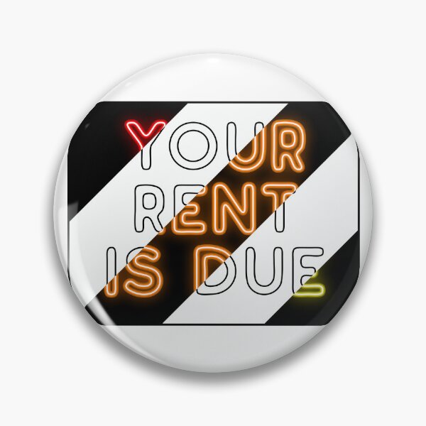 Item preview, Rent is due - neon designed and sold by DomDrawsThings.