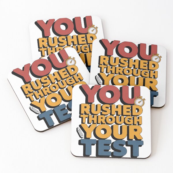 Item preview, You Rushed Through Your Test Funny Teacher & Student Humor T-Shirt designed and sold by MerchlyMike.
