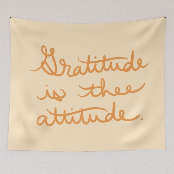 Item preview, Gratitude is thee Attitude designed and sold by abeink.