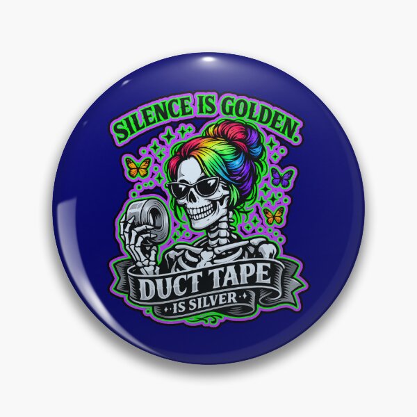 Item preview, Silence Is Golden Duct Tape Is Silver  designed and sold by WoodburyLake.