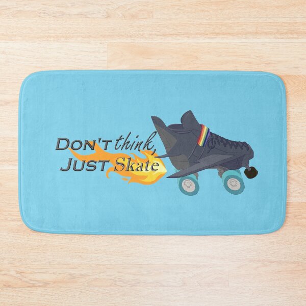 Item preview, Don't Think, Just Skate designed and sold by Ivorycrow.