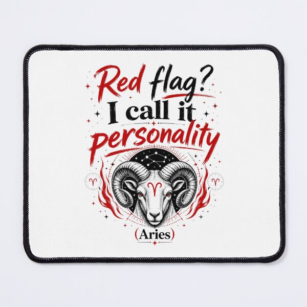 Item preview, Red Flag? I Call It Personality – Aries Zodiac Humor Astrology T-Shirt designed and sold by ZorviqueStudio.