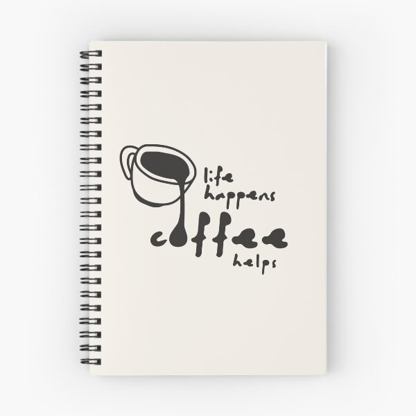 Item preview, life happens coffee helps designed and sold by pints & pixels.