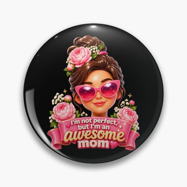 Item preview, I'm Not Perfect But I'm an Awesome Mom – Funny Mom Design designed and sold by ArtSpark Studio.