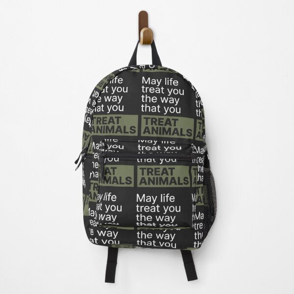 Item preview, May Life Treat You Like You Treat Animals designed and sold by FreshVibe Prints.