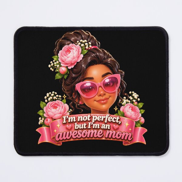 Item preview, I'm Not Perfect But I'm an Awesome Mom – Funny Mom Design designed and sold by ArtSpark Studio.