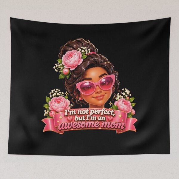 Item preview, I'm Not Perfect But I'm an Awesome Mom – Funny Mom Design designed and sold by ArtSpark Studio.