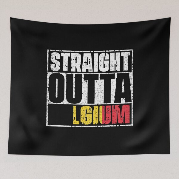 Item preview, Straight Outta Belgium Flag designed and sold by CosmoKitsch.