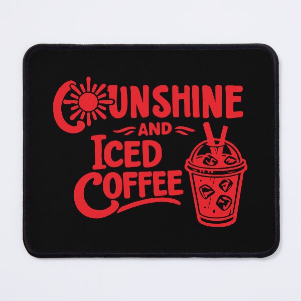 Item preview, Sunshine and Iced Coffee, funny mom designed and sold by CloudyPress.