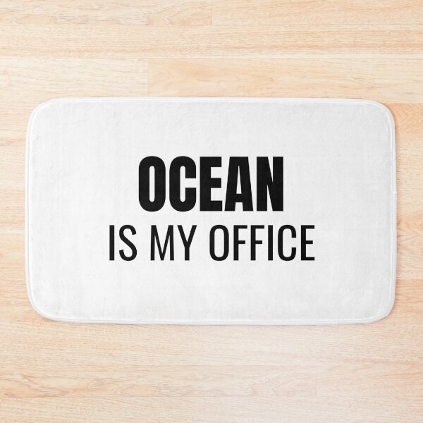 Item preview, Ocean is my Office (Black) designed and sold by ShipCrewNation.