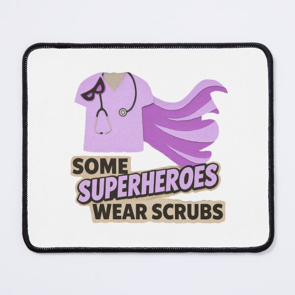Item preview, Some Superheroes Wear Scrubs - Purple1 designed and sold by CustomEvDayShop.