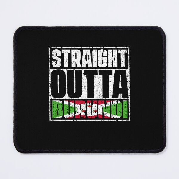 Item preview, Straight Outta Burundi Flag designed and sold by CosmoKitsch.