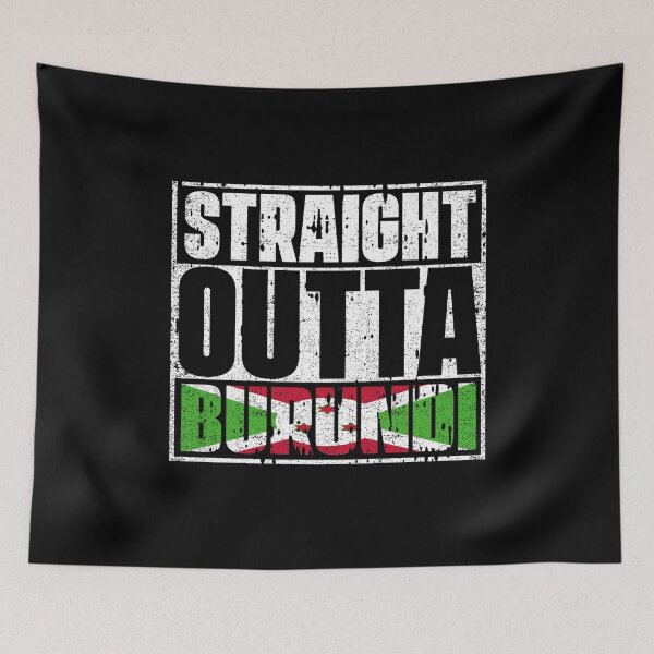 Item preview, Straight Outta Burundi Flag designed and sold by CosmoKitsch.