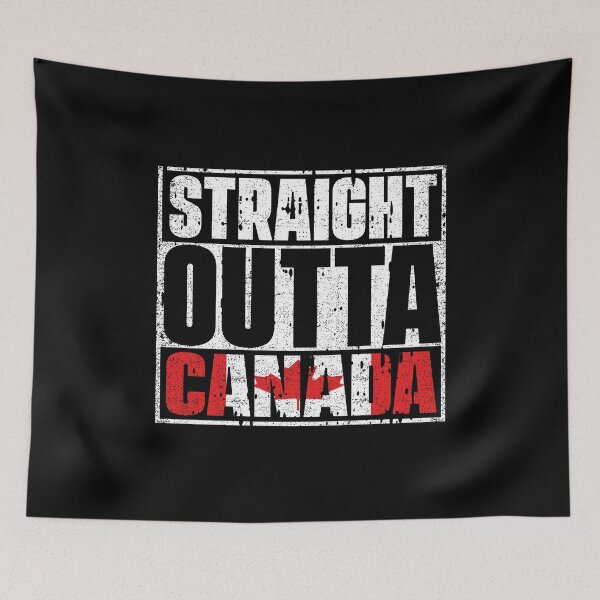 Item preview, Straight Outta Canada Flag designed and sold by CosmoKitsch.