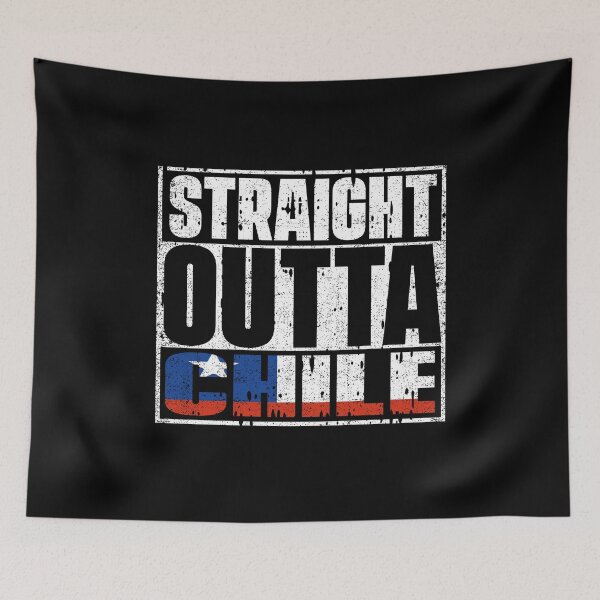 Item preview, Straight Outta Chile Flag designed and sold by CosmoKitsch.