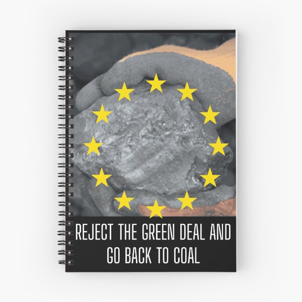 Item preview, REJECT THE GREEN DEAL AND GO BACK TO COAL designed and sold by  ViralVisionsCreating .
