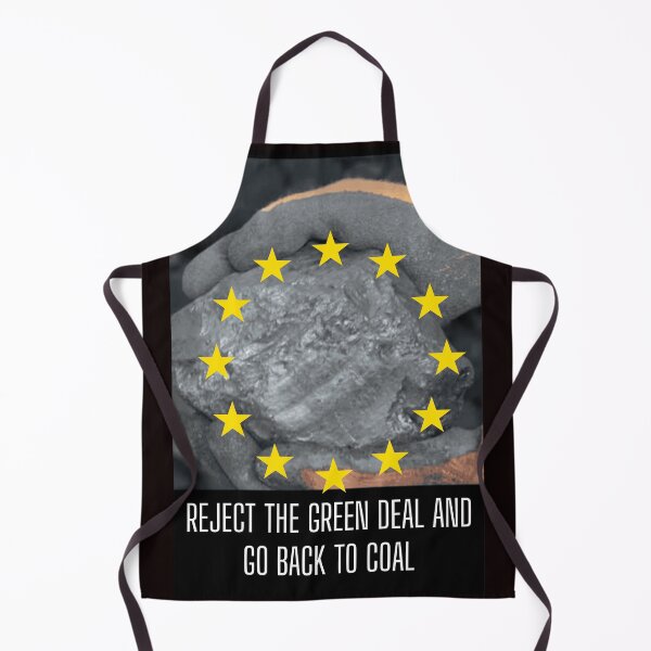 Item preview, REJECT THE GREEN DEAL AND GO BACK TO COAL designed and sold by ViralVisionsCreating .