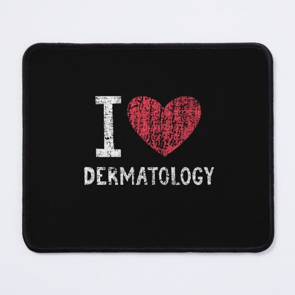 Item preview, I Love Dermatology Gift For Men Women Kids designed and sold by GabbyKash.