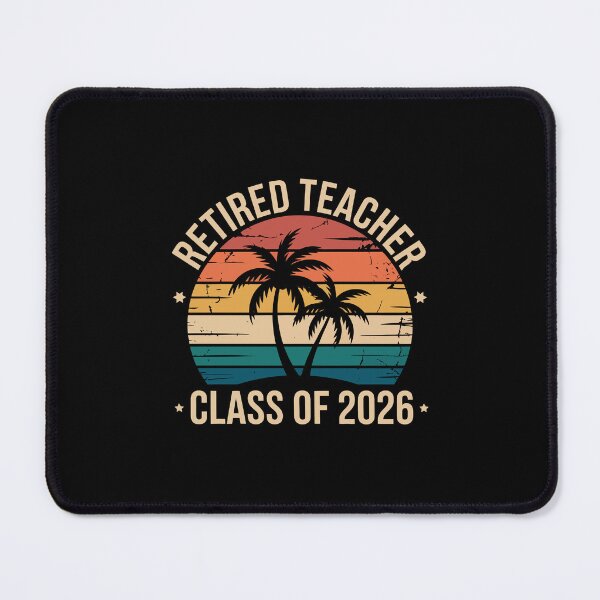 Item preview, Retired Teacher Class of 2026 designed and sold by jkrphoto.