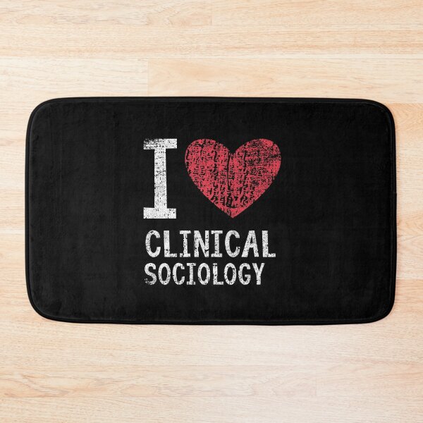 Item preview, I Love Clinical Sociology Gift For Men Women Kids designed and sold by GabbyKash.