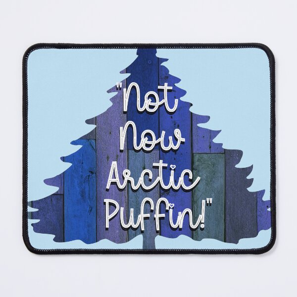 Item preview, Not Now Arctic Puffin! designed and sold by Normbot2000.