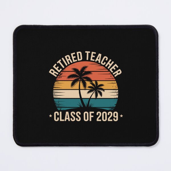 Item preview, Retired Teacher Class of 2029 designed and sold by jkrphoto.