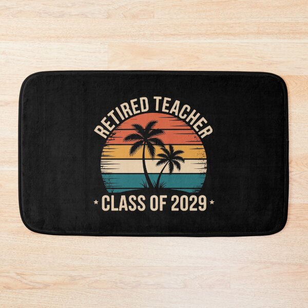 Item preview, Retired Teacher Class of 2029 designed and sold by jkrphoto.