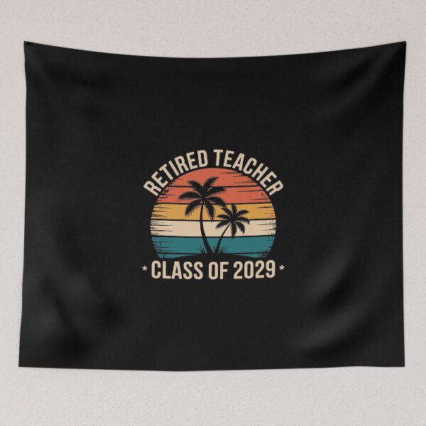 Item preview, Retired Teacher Class of 2029 designed and sold by jkrphoto.