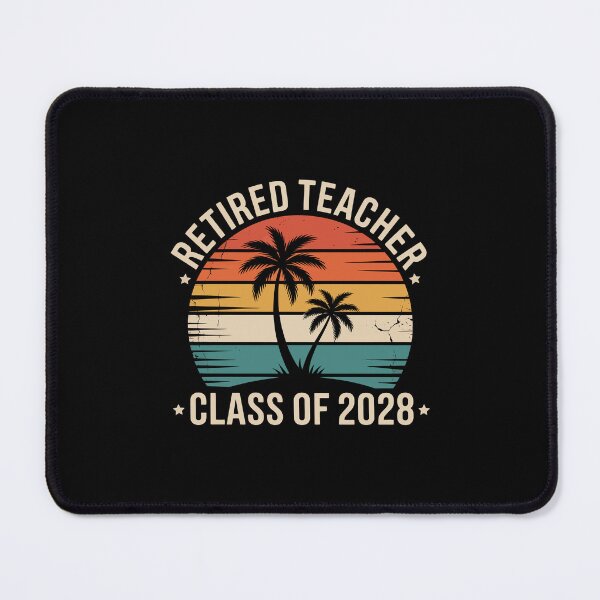 Item preview, Retired Teacher Class of 2028 designed and sold by jkrphoto.