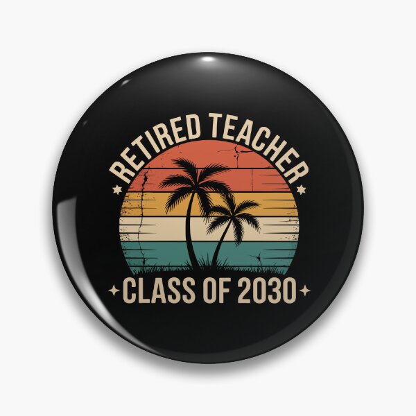 Item preview, Retired Teacher Class of 2030 designed and sold by jkrphoto.