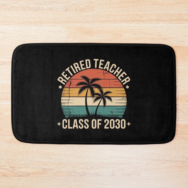 Item preview, Retired Teacher Class of 2030 designed and sold by jkrphoto.