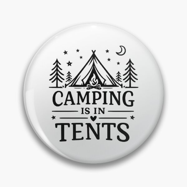 Artikelvorschau, Camping findet in Zelten statt, lustiges Camping entworfen und verkauft von CloudyPress.