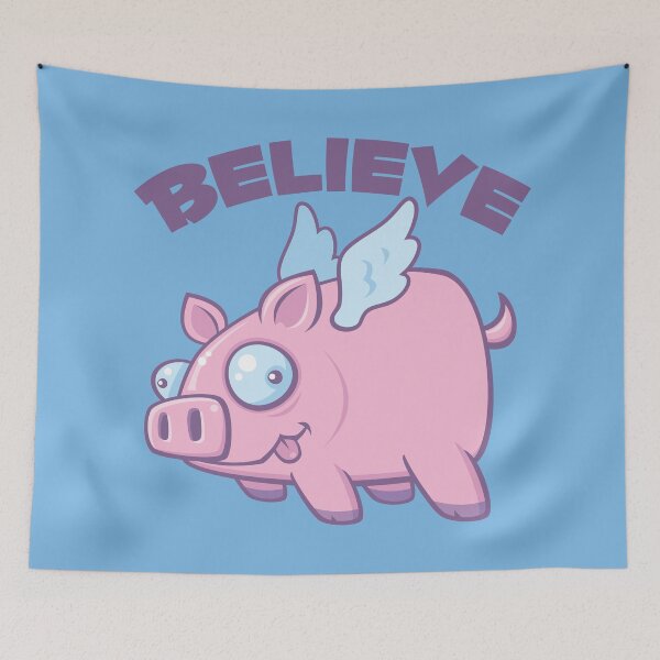 Item preview, When Pigs Fly Believe the Impossible designed and sold by fizzgig.