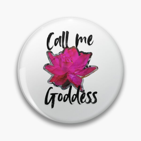 Item preview, Call Me Goddess designed and sold by urkiddingm8.