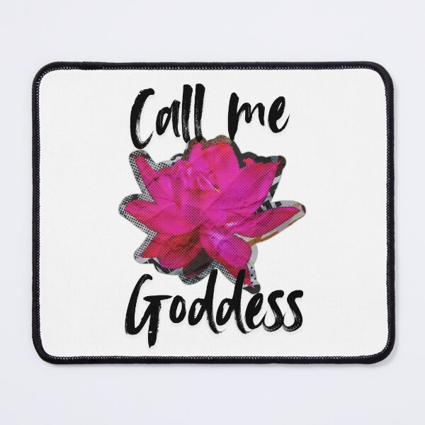 Item preview, Call Me Goddess designed and sold by urkiddingm8.