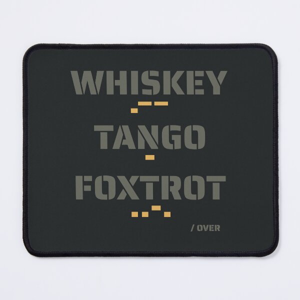 Item preview, WTF Whiskey Tango Foxtrot Funny Morse Code Military designed and sold by AnnSign.
