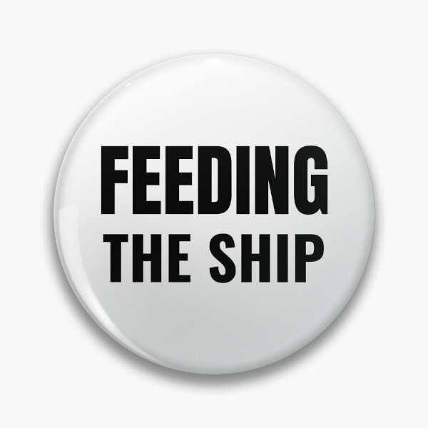 Item preview, Feeding the Ship (Black) designed and sold by ShipCrewNation.
