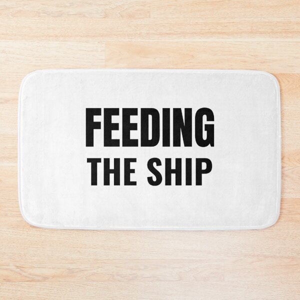 Item preview, Feeding the Ship (Black) designed and sold by ShipCrewNation.