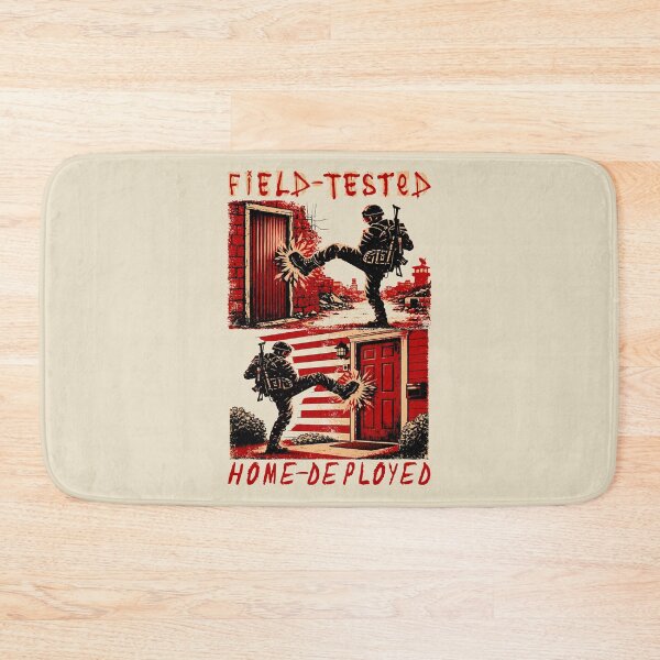 Item preview, Field Tested Home Deployed - Anti Fascist, Anti Authoritarian, Protest designed and sold by SpaceDogLaika.