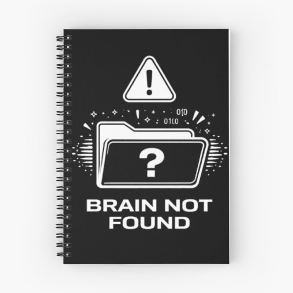 Item preview, Brain Not Found Funny Tech Meme Design designed and sold by MS-DesignArt.