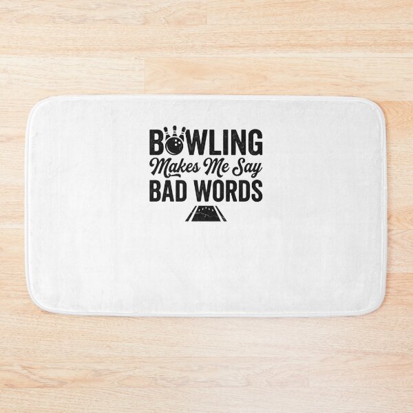Artikelvorschau, Bowling bringt mich dazu, Schimpfwörter zu sagen. Lustiger Bowler entworfen und verkauft von snowry.
