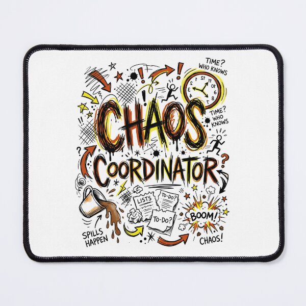 Item preview, Chaos Coordinator - Professional Level Unlocked designed and sold by FlamaC.
