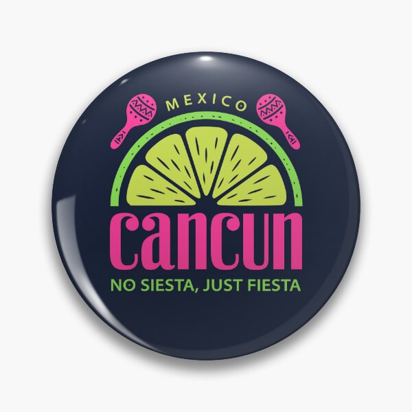 Item preview, Cancun Mexico No Siesta Just Fiesta Lime Design designed and sold by LinaValearte.