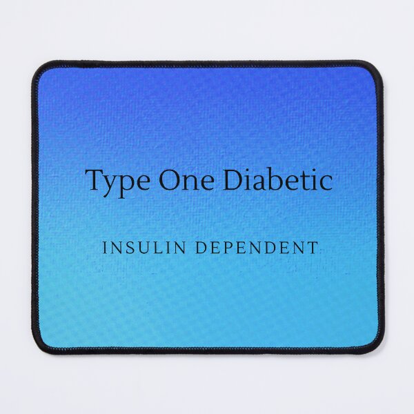 Item preview, Type One Diabetic blue designed and sold by SWackerA.