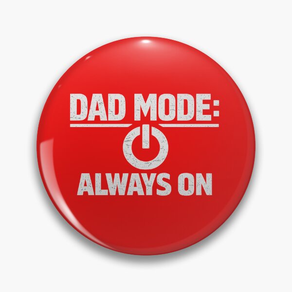 Item preview,  Dad Mode  Always On – Distressed Vintage Father’s Day – Funny Dad Quote  designed and sold by DesignHouse07.